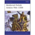 Medieval Polish Armies 966-1500