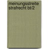 Meinungsstreite Strafrecht Bt/2 by Christian Fahl