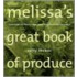 Melissa's Great Book Of Produce