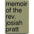 Memoir of the Rev. Josiah Pratt