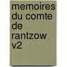 Memoires Du Comte De Rantzow V2 door Jorgen Ludvig Albrecht Rantzau