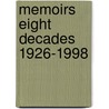 Memoirs Eight Decades 1926-1998 by M.D. Latour