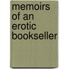 Memoirs Of An Erotic Bookseller door Onbekend