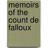 Memoirs Of The Count De Falloux by Coulson Bell Pitman