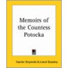 Memoirs Of The Countess Potocka by Unknown