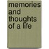 Memories And Thoughts Of A Life