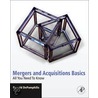 Mergers And Acquisitions Basics door Donald Depamphilis