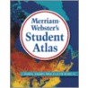 Merriam Webster's Student Atlas door Onbekend