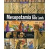 Mesopotamia and the Bible Lands door Neal Morris