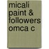 Micali Paint & Followers Omca C