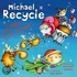 Michael Recycle Saves Christmas