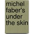 Michel Faber's  Under The Skin