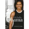 Michelle Obama In Her Own Words by Michelle Obama