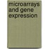 Microarrays and Gene Expression