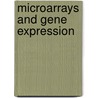 Microarrays and Gene Expression door Pierre Baldi