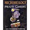 Microbiology for Health Careers door Lynne I. Grover-Lakomia