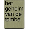 Het geheim van de tombe