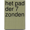 Het pad der 7 zonden door Onbekend