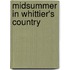 Midsummer In Whittier's Country