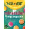 Mineralien. Das Erfolgsprogramm door Andreas Jopp