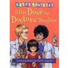 Miss Dose The Doctor's Daughter by Allan Ahlberg