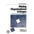 Missing Organizational Linkages