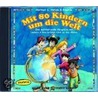 Mit 80 Kindern Um Die Welt (cd) door Hartmut E. Höfele