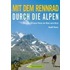 Mit dem Rennrad durch die Alpen