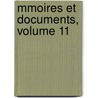 Mmoires Et Documents, Volume 11 door D. Soci T. D'histo