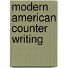 Modern American Counter Writing door A. Robert Lee
