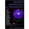 Modern Cosmology And Philosophy door Sir John Leslie