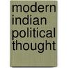 Modern Indian Political Thought door Rajendra Kumar Pandey