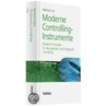 Moderne Controlling-Instrumente door Matthias Sure