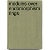 Modules Over Endomorphism Rings door Theodore G. Faticoni