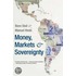 Money, Markets, And Sovereignty