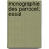 Monographie Des Parrocel; Essai