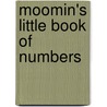 Moomin's Little Book Of Numbers by Puffin