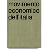 Movimento Economico Dell'Italia door Banca Commerciale Italiana