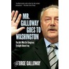 Mr. Galloway Goes to Washington door George Galloway