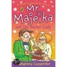 Mr. Majeika And The Dinner Lady door Humphrey Carpenter