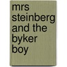 Mrs Steinberg And The Byker Boy by Michael Wilcox