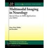 Multimodal Imaging In Neurology door Jan Kassubeck