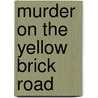 Murder on the Yellow Brick Road door Simon Brett