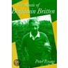 Music Benjamin Britten Rev Ed P door Peter Evans
