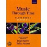 Music Through Time Flute Book 4 by Thomas Harris