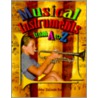 Musical Instruments From A To Z door Bobbie Kalman