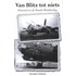 Van Blitz tot niets