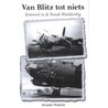 Van Blitz tot niets