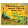 Nachshon Who Was Afraid To Swim door Deborah Bodin Cohen