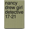 Nancy Drew Girl Detective 17-21 door Stefan Petrucha